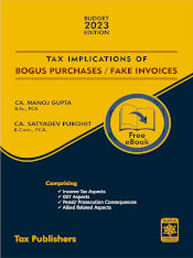 Tax Implications of Bogus Purchase/Fake Invoices